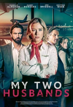 Дважды жена / My Two Husbands (2024)