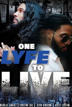 Одна жизнь / One Lyfe to Life (2023)