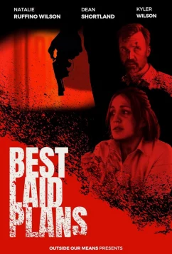 Лучшие планы / Best Laid Plans (2022)