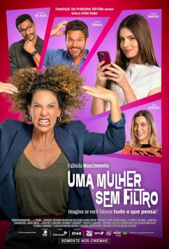 Без фильтра / Uma Mulher Sem Filtro (2025)