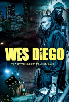 Уэс и Диего / Wes Diego (2023)