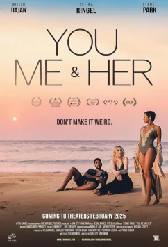 Ты, я и она / You, Me & Her (2023)