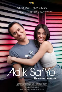 Зависима от тебя / Adik sa'yo (2023)