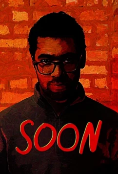 Скоро / Soon (2025)