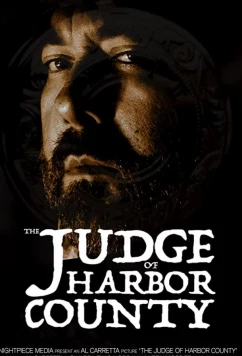 Судья округа Харбор / The Judge of Harbor County (2021)