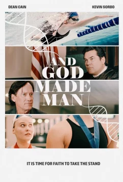 И сотворил Бог мужчину / And God Made Man (2024)