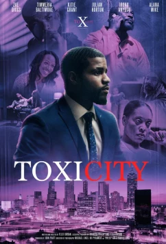 Токсичный город / Toxicity (2026)