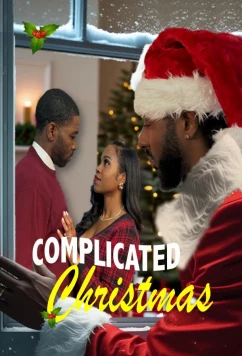 Запутанное Рождество / Complicated Christmas (2025)