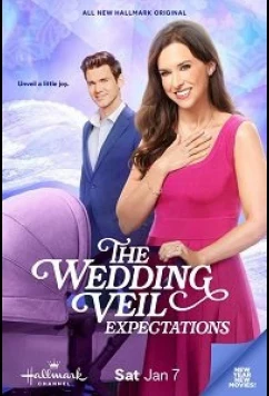 Свадебная фата. Ожидания / The Wedding Veil Expectations (2023)