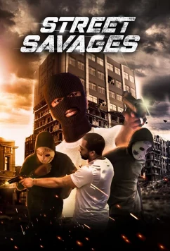 Дикари улиц / Posibilidades AKA Street Savages (2021)