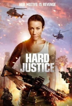 Суровое правосудие / Hard Justice (2025)