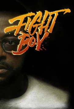 Дерись, Бой / Fight Boy (2022)