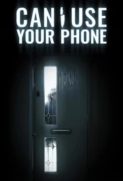 Можно от вас позвонить? / Can I Use Your Phone? (2020)