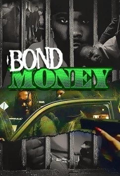 Залог / Bond Money (2022)