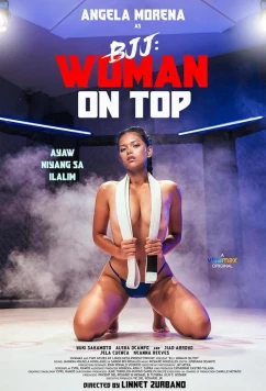 Женщина сверху / BJJ: Woman on Top (2023)
