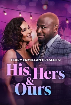 Он, она и дети / His, Hers & Ours (2025)