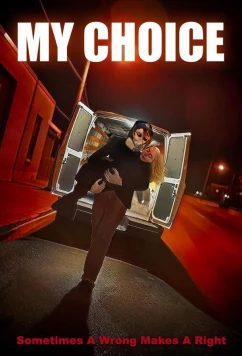 Мой выбор / My Choice (2024)