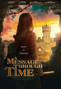 Послание сквозь время (2019)