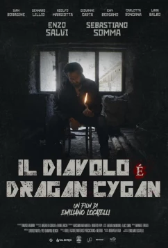 Дьявол - это Драган Цыган / Il diavolo è Dragan Cygan (2024)