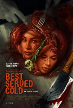 Лучше подавать холодным / Best Served Cold (2025)