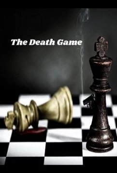Смертельная игра / The Death Game (2023)