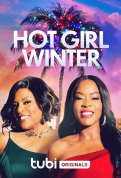 Жаркий зимний отдых / Hot Girl Winter (2023)