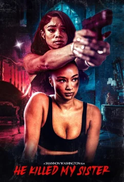Он убил мою сестру / He Killed My Sister (2026)