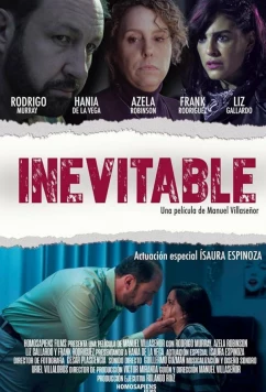 Неизбежность / Inevitable (2022)