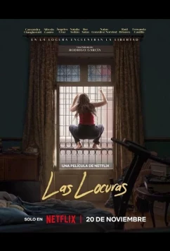 Безумие / Las Locuras (2025)