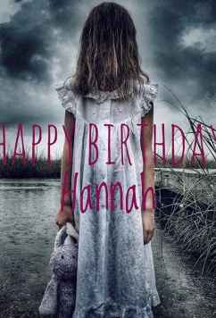 С Днем Рождения, Ханна / Happy Birthday Hannah (2018)