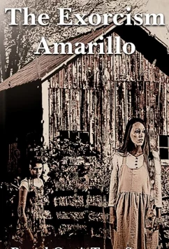 Экзорцизм в Амарилло / The Exorcism in Amarillo (2020)