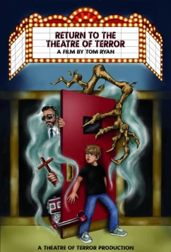 Возвращение в театр ужасов / Return to the Theatre of Terror (2023)