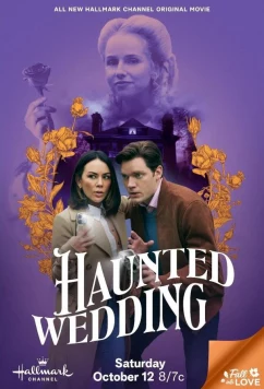 Свадьба с призраками / Haunted Wedding (2024)
