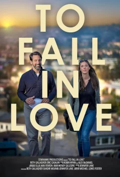 Влюбиться снова / To Fall in Love (2024)
