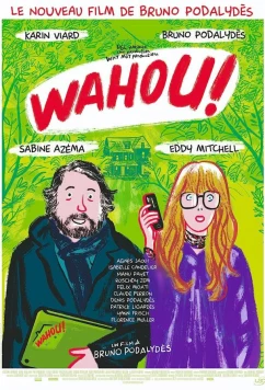 Вау! / Wahou! (2022)