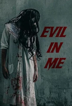 Зло во мне / Evil in Me (2024)