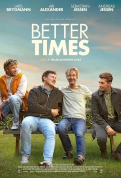 Лучшие времена / Bedre tider (2023)