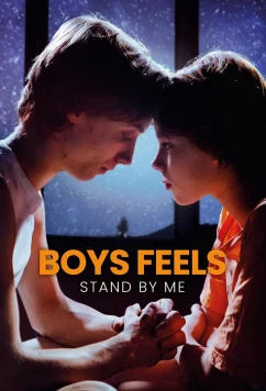 Мальчишеские чувства: Будь со мной / Boys Feels: Stand by Me (2022)