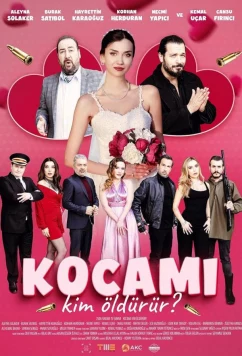 Кто убьёт моего мужа? / Kocami Kim Öldürür? (2023)
