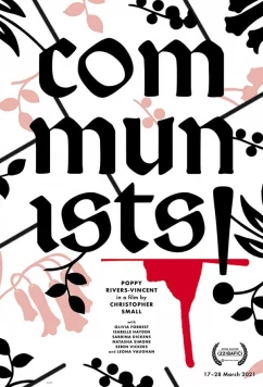 Коммунисты! / Communists! (2021)
