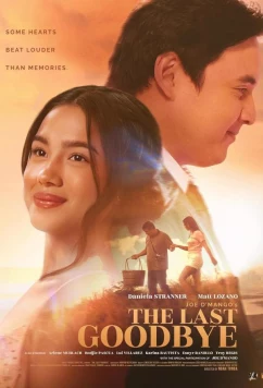 Последнее прощание / The Last Goodbye (2025)