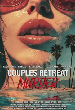 Убийственный отдых / Couples Retreat Murder (2024)