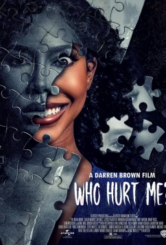 Кто мне навредил? / Who Hurt Me? (2025)