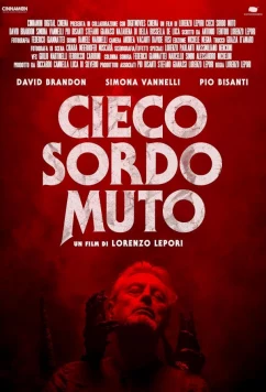Слепоглухонемой / Cieco sordo muto (2024)