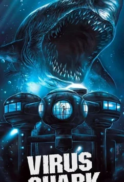 Акулий вирус / Virus Shark (2021)