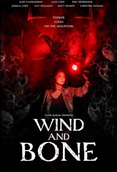 Ветер и кости / Wind and Bone (2024)