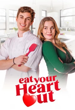 Сердце на блюдечке / Eat Your Heart Out (2023)