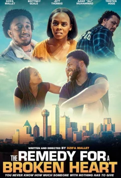 Лекарство для разбитого сердца / The Remedy for a Broken Heart (2024)