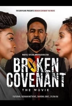 Нарушенная клятва / Broken Covenant (2021)