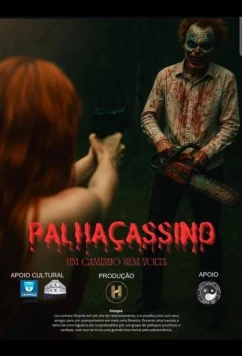 Цирк клоунов / Palhaçassino (2025)